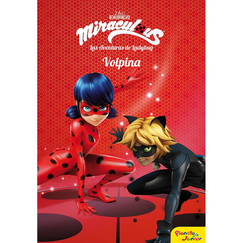 MIRACULOUS.LADYBUG. VOLPINA. NARRATIVA 4