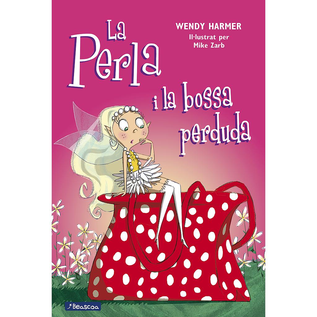 La Perla i la bossa perduda (Col·lecció La Perla 4)