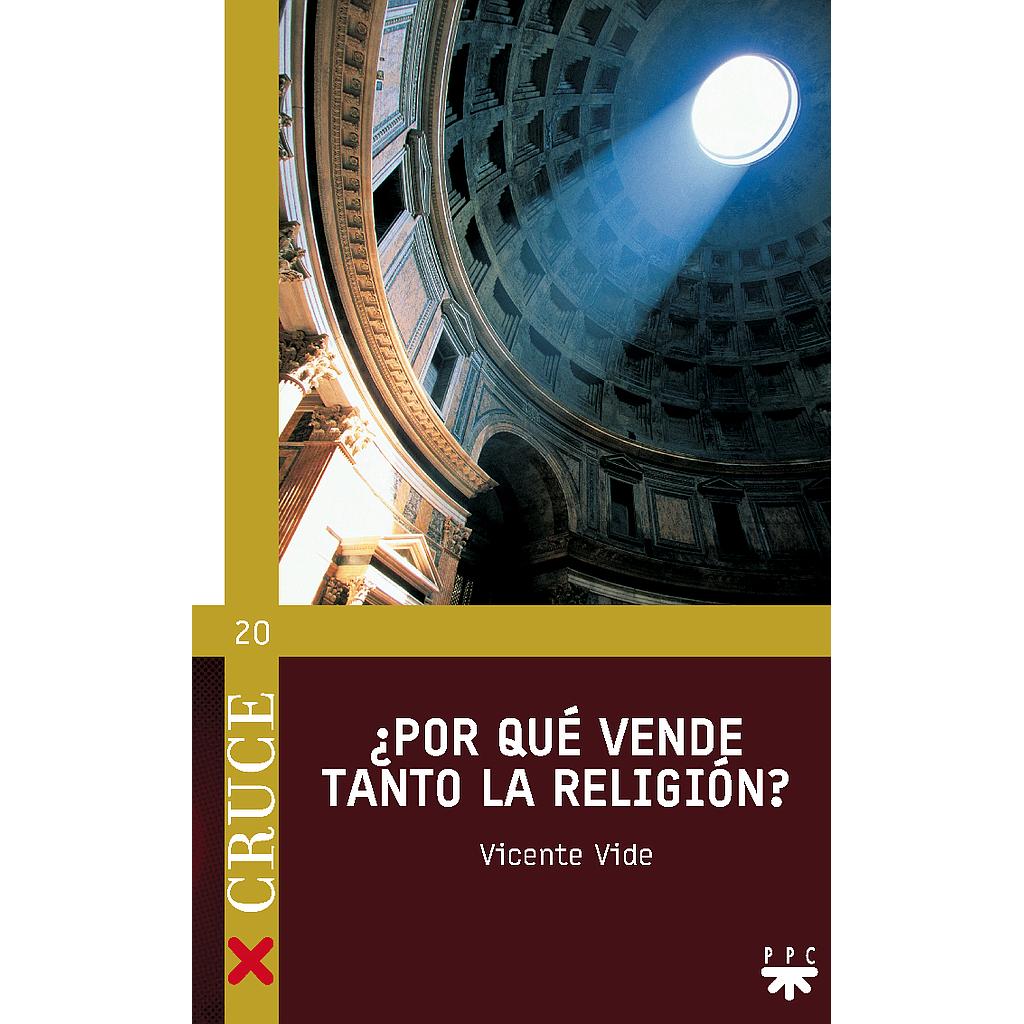 ¿Por qué vende tanto la religión?