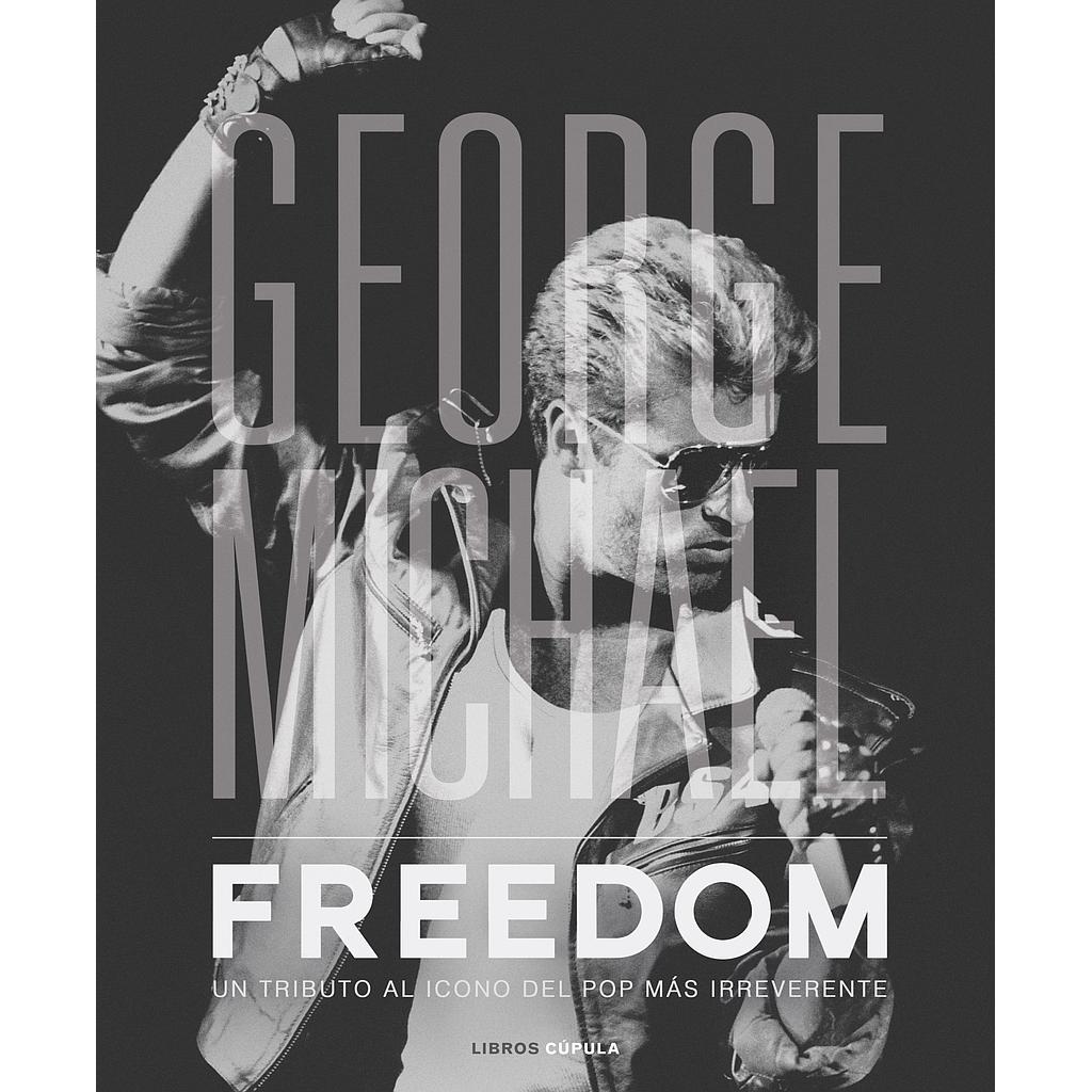 GEORGE MICHAEL. FREEDOM