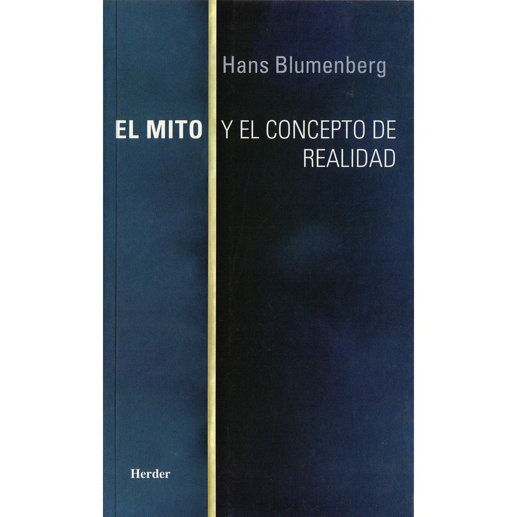 El mito y el concepto de realidad