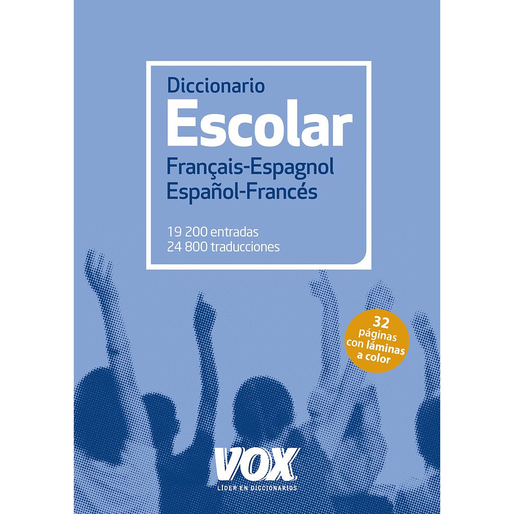 Diccionario Escolar Français-Espagnol / Español-Francés