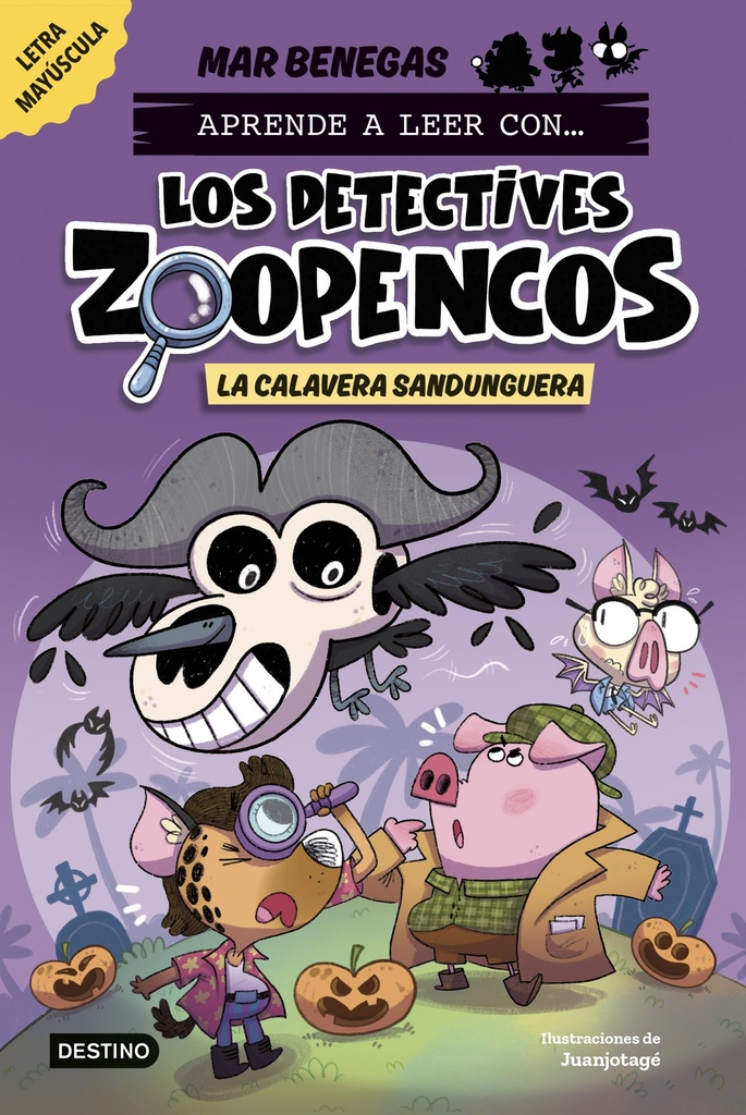 Aprende a leer con... Los Detectives Zoopencos 8. La Calavera Sandunguera