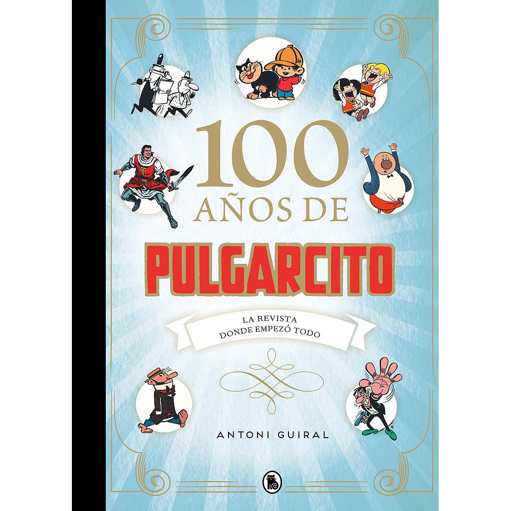 100 años de Pulgarcito