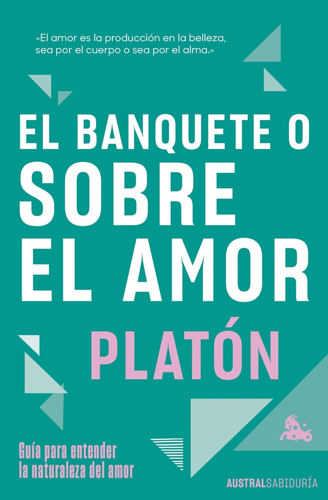 El banquete o sobre el amor