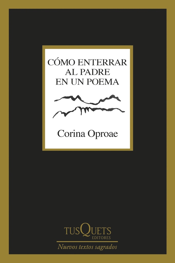 Cómo enterrar al padre en un poema