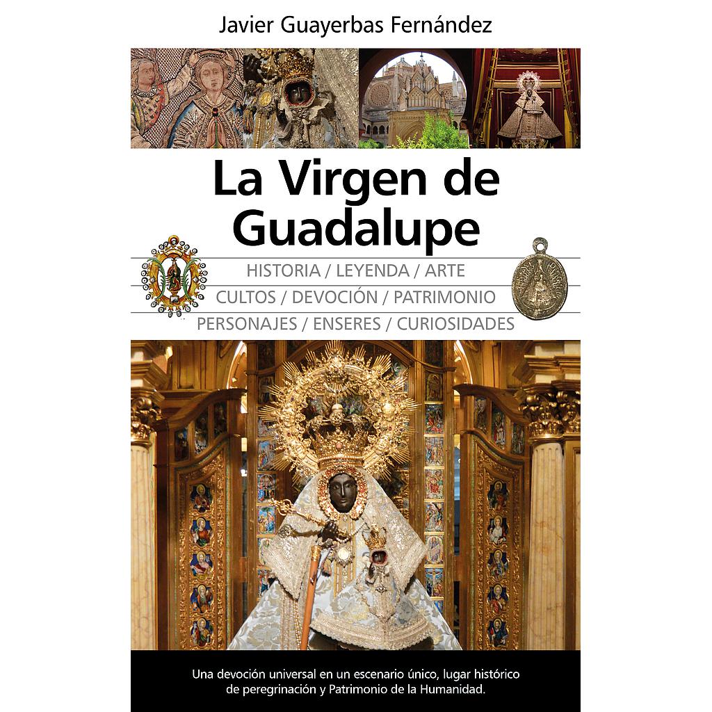 La Virgen de Guadalupe