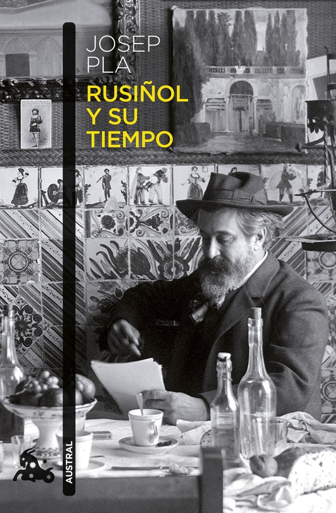 Rusiñol y su tiempo
