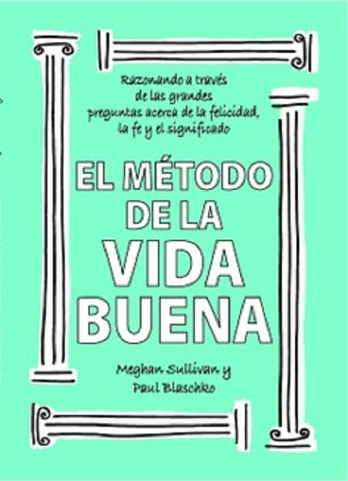 El método de la vida buena