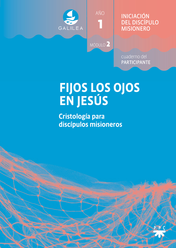Fijos los ojos en Jesús 2. Participante