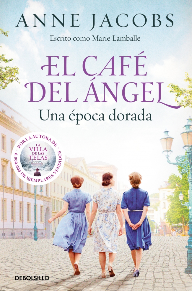 El Café del Ángel. Una época dorada (Café del Ángel 5)