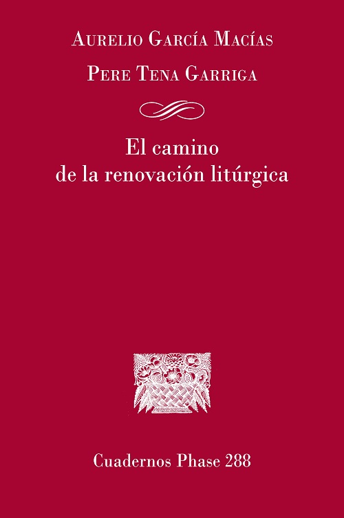 El camino de la renovación litúrgica