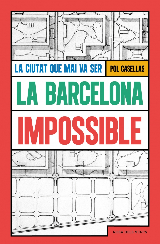 La Barcelona impossible