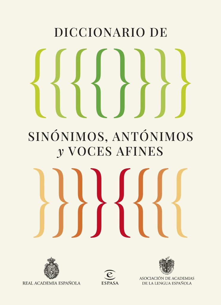 Diccionario de sinónimos, antónimos y voces afines