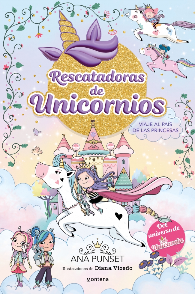 Rescatadoras de Unicornios 9 - Viaje al País de las Princesas