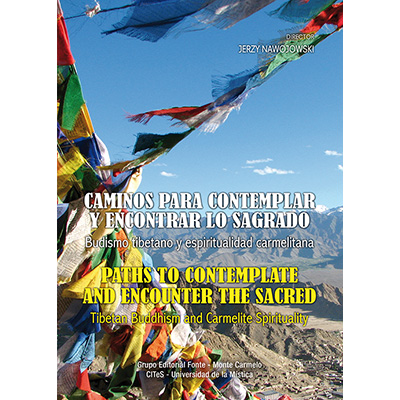 Caminos para contemplar y encontrar lo Sagrado