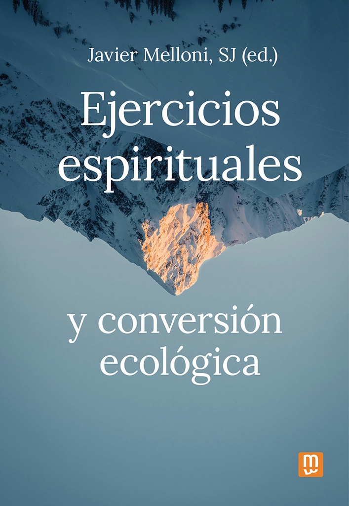 Ejercicios espirituales y conversión ecológica