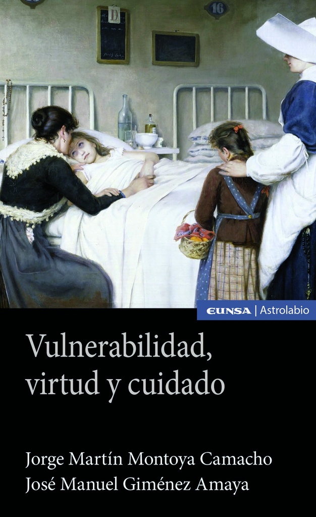 Vulnerabilidad, virtud y cuidado