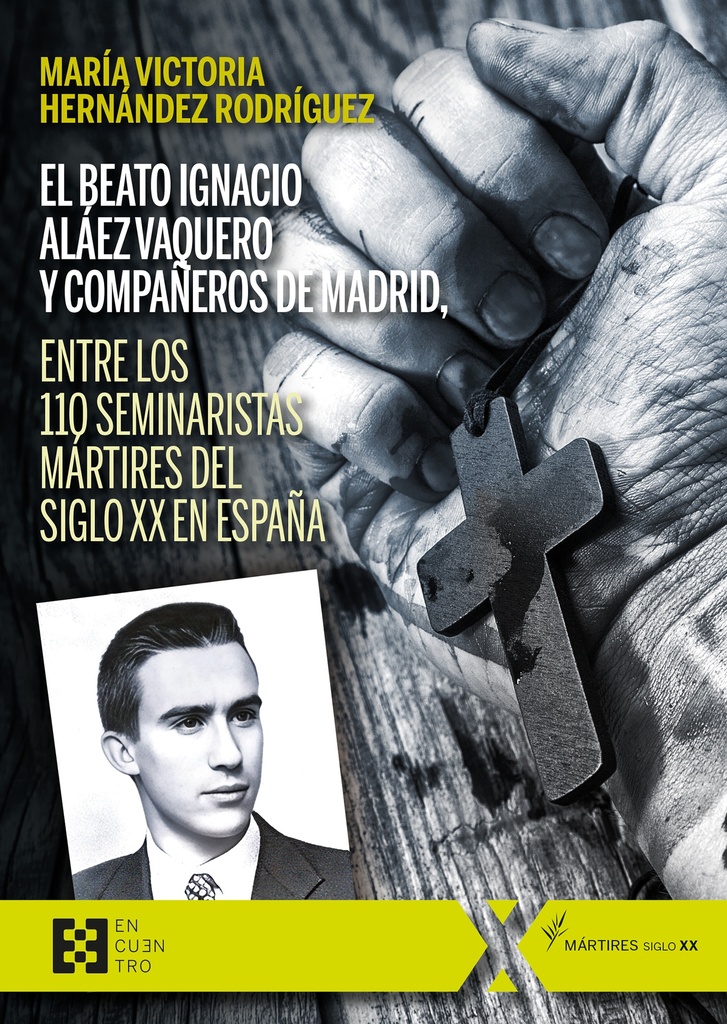 El beato Ignacio Aláez Vaquero y compañeros de Madrid, entre los 110 seminaristas mártires del siglo XX en España