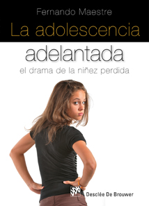 La adolescencia adelantada