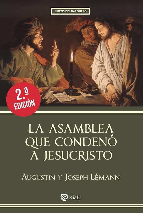 La asamblea que condenó a Cristo