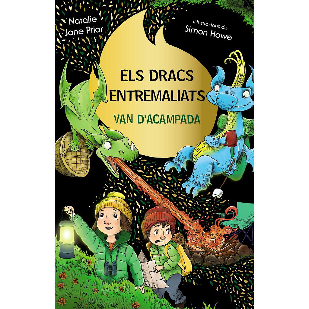 Els dracs entremaliats, 4. Els dracs entremaliats van d'acampada