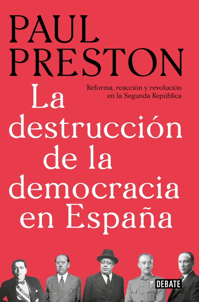 La destrucción de la democracia en España