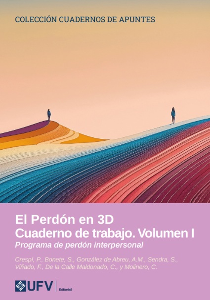 El perdón en 3D. Cuaderno de trabajo. Volumen I