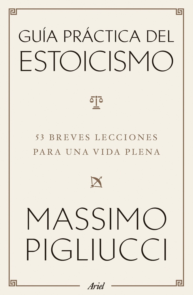 Guía práctica del estoicismo