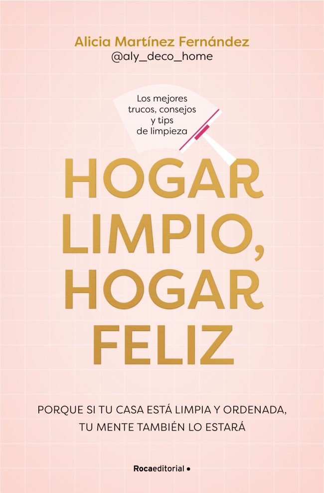 Hogar limpio, hogar feliz