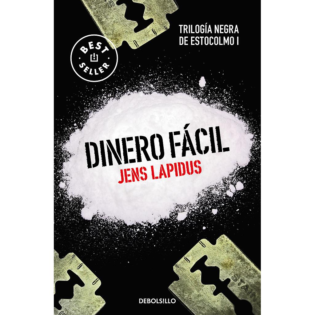 Dinero fácil (Trilogía negra de Estocolmo 1)