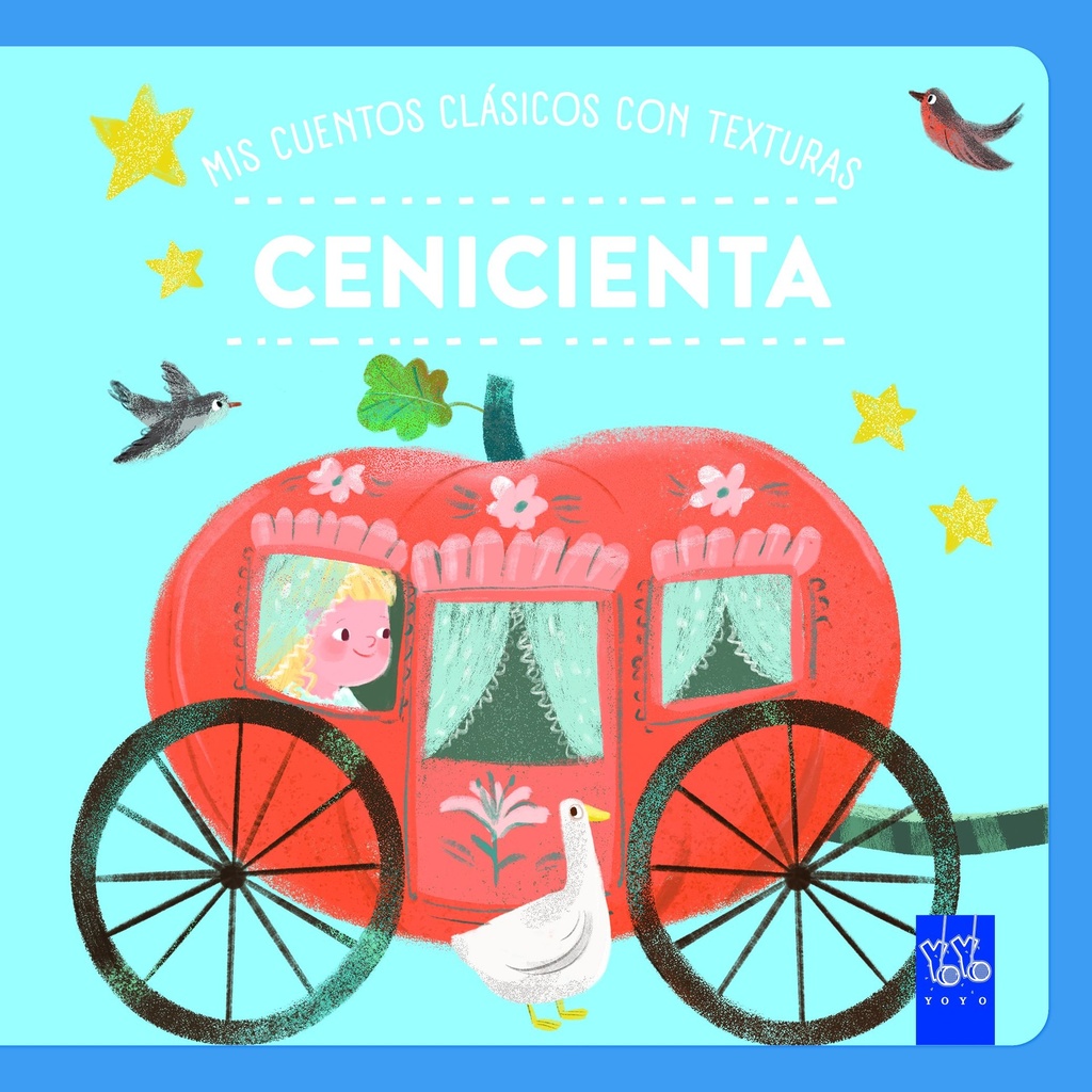 Mis cuentos clásicos con texturas.  Cenicienta