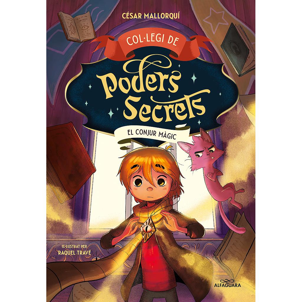 Col·legi de Poders Secrets 2 - El conjur màgic