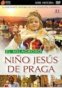 El Milagroso Niño Jesús de Praga DVD