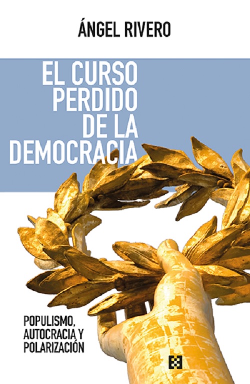 El curso perdido de la democracia