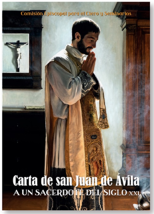 Carta de san Juan de Ávila a un sacerdote del siglo XXI