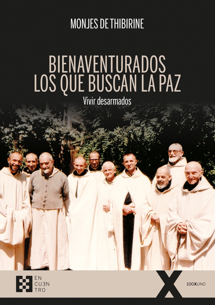 Bienaventurados los que buscan la paz