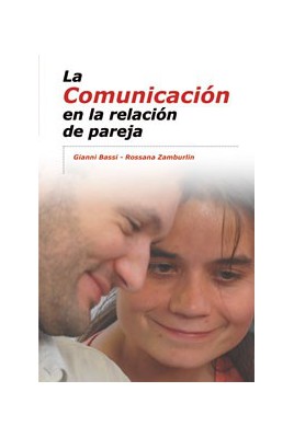 La Comunicación en la relación de pareja