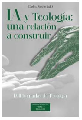 IA y Teología: una relación a construir