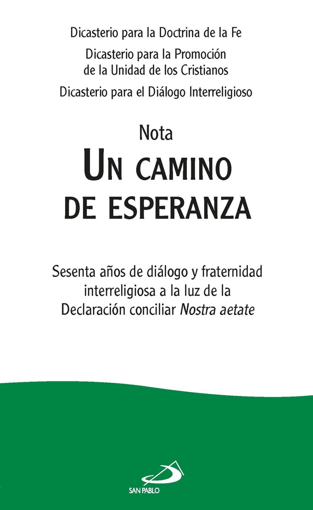 Un camino de esperanza