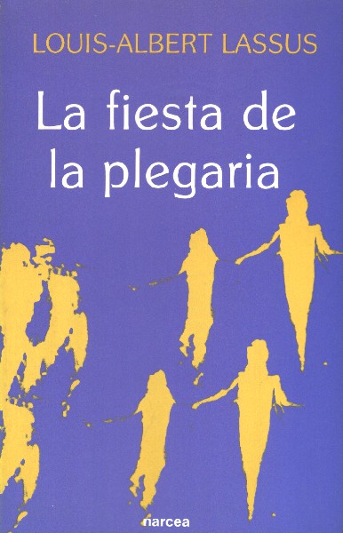 La fiesta de la plegaria