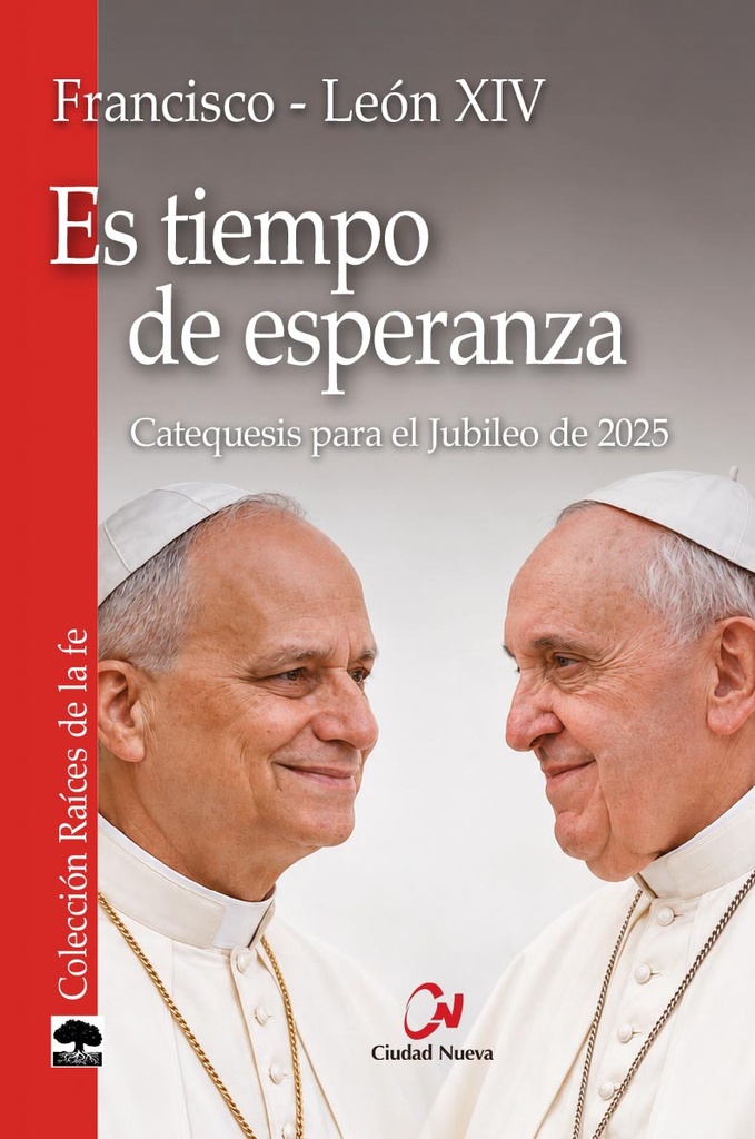 Es tiempo de esperanza