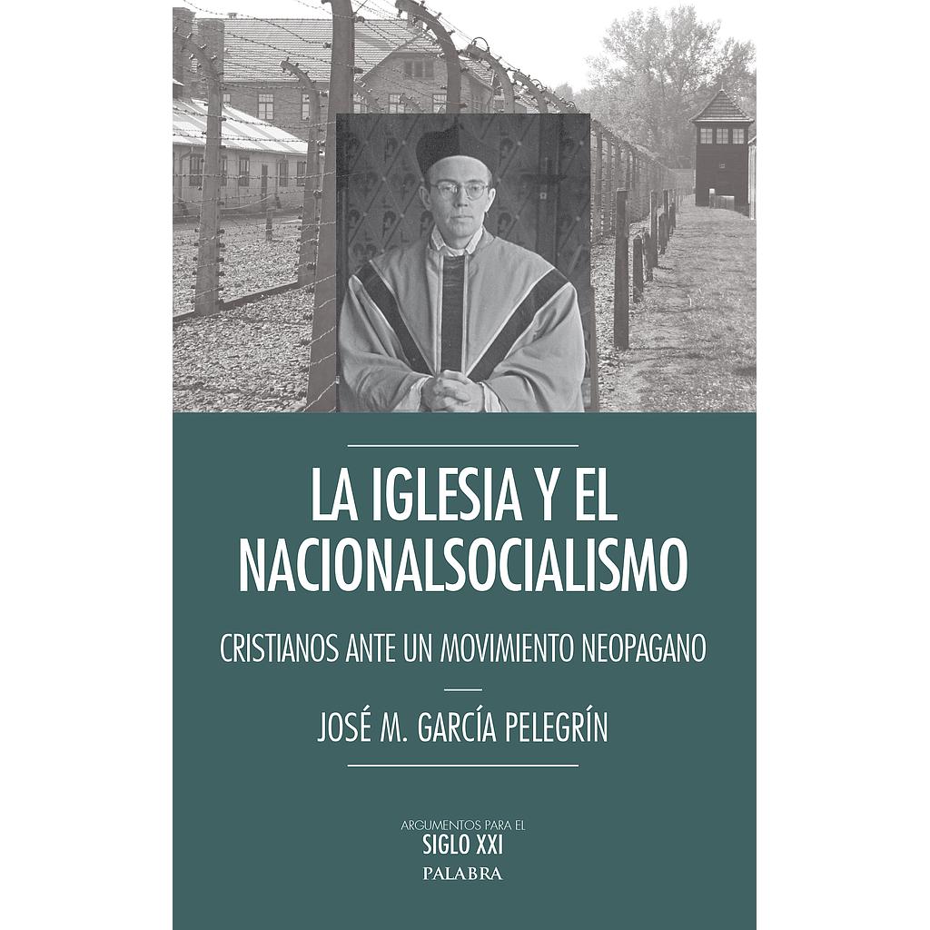 La Iglesia y el nacionalsocialismo