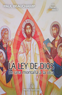 La ley de Dios de una montaña a la otra