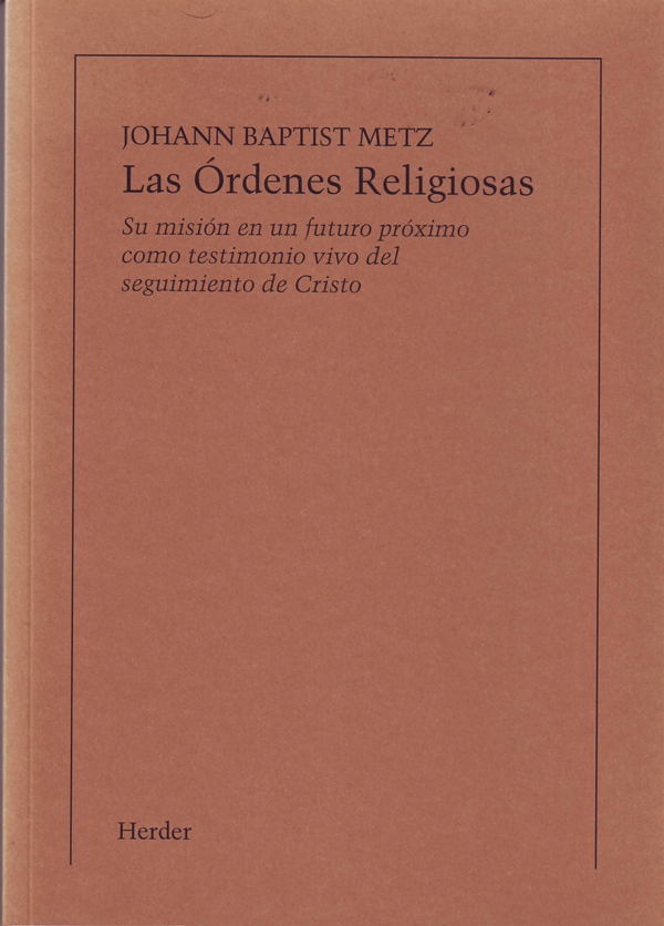 Las órdenes religiosas