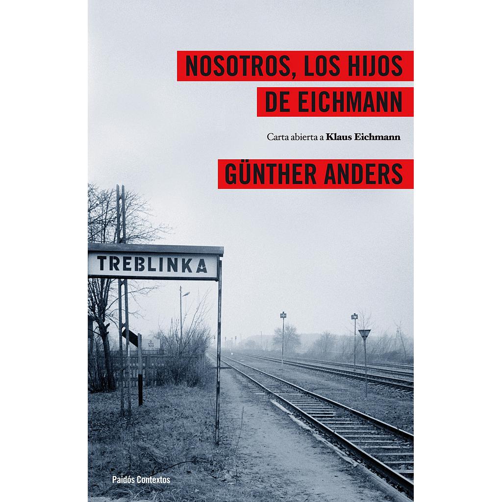 Nosotros los hijos de Eichmann