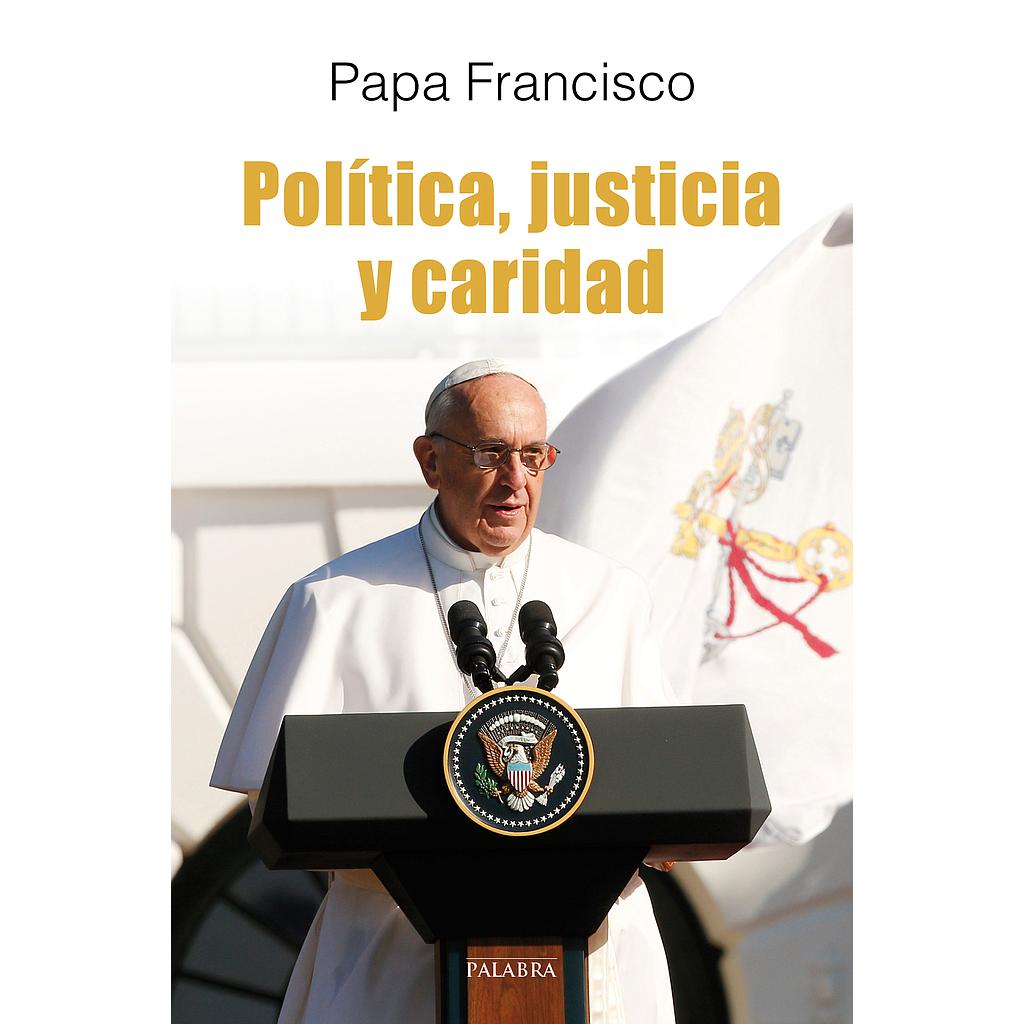 Política, justicia y caridad