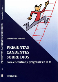 Preguntas candentes sobre Dios