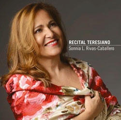 Recital Teresiano (Sonnia L. Rivas - Caballero) CD