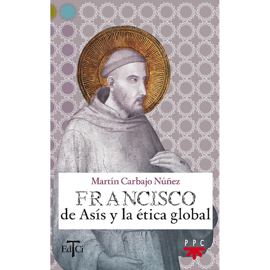 Francisco de Asís y la ética global